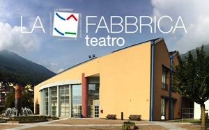 La Fabbrica Teatro - Villadossola (VB)